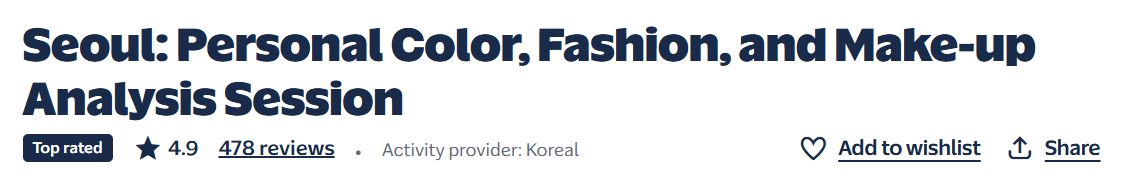 GetYourGuide page for Koreal personal color, fashion and makeup analysis session in Seoul